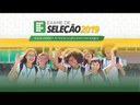 Exame de Seleção 2019 (com libras) Exame de Seleção 2019 (com libras)
