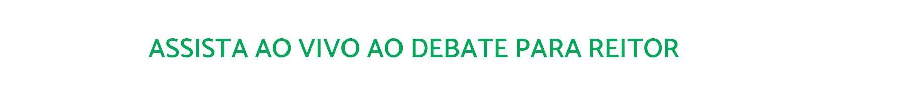 Botão Debate Reitor Ao Vivo