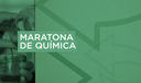 Maratona de Química Maratona de Química