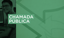 Chamada Pública para Captação de Parcerias Chamada Pública para Captação de Parcerias