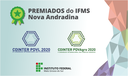 Projetos do Campus Nova Andradina premiados no 7º Congresso Internacional do Programa Despertando Vocações – Cointer PDV 2020 Projetos do Campus Nova Andradina premiados no 7º Congresso Internacional do Programa Despertando Vocações – Cointer PDV 2020
