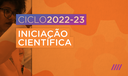 Iniciação Científica e Tecnológica (ICT) 2022-23 Iniciação Científica e Tecnológica (ICT) 2022-23