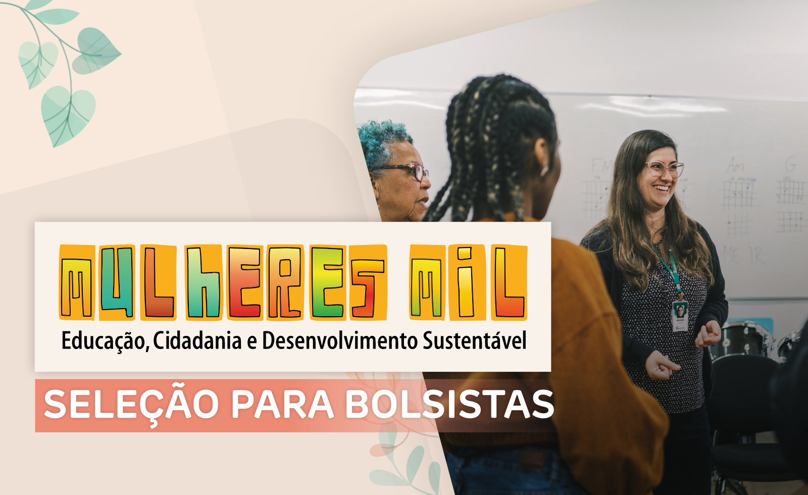 Seleção para bolsistas do Programa Mulheres Mil
