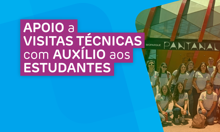 Apoio a visitas técnicas com auxílio aos estudantes