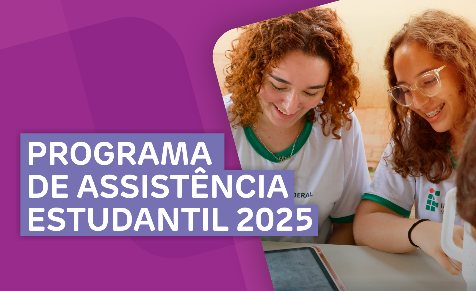 Programa de Assistência Estudantil 2025