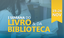 I Semana do Livro e da Biblioteca