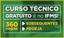 Cursos técnicos subsequentes e Proeja