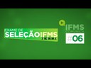 #06 IFMS Comunica - Especial Exame de Seleção 2017 #06 IFMS Comunica - Especial Exame de Seleção 2017