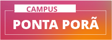Campus Ponta Porã