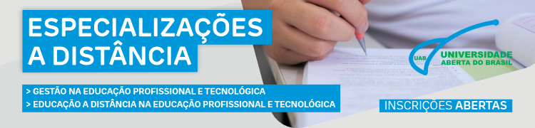 Cursos de Especialização a Distância via Universidade Aberta do Brasil (UAB)