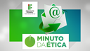 #01 Minuto da Ética - Uso do e-mail institucional