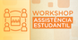 Workshop Assistência Estudantil