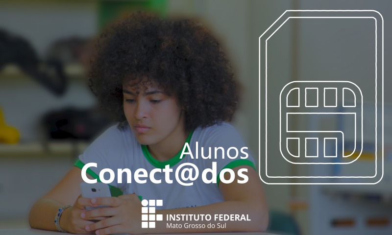 Programa Alunos Conectados IFMS