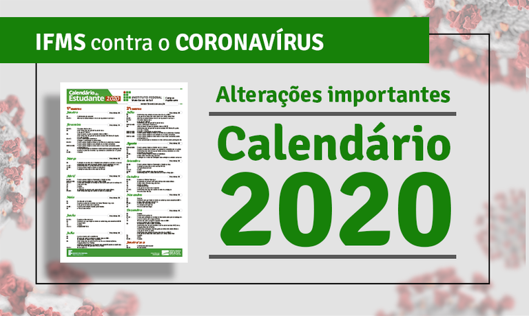 Alterações no Calendário do Estudante 2020