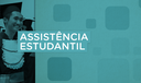 Divulgação Assistência Estudantil