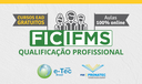 Cursos de qualificação profissional do IFMS