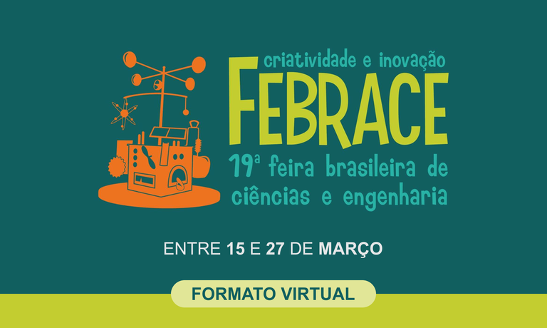 19ª Feira Brasileira de Ciências e Engenharia (Febrace)