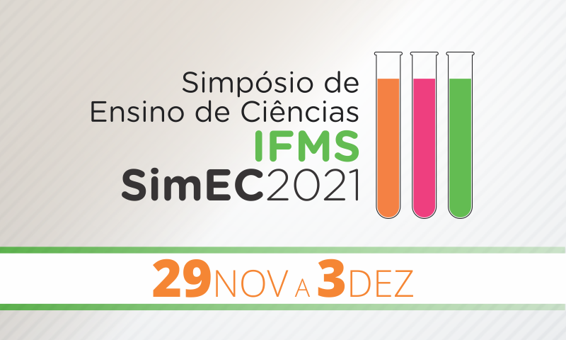 Simpósio do Ensino de Ciências (SimEC) 2021