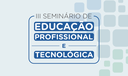 III Seminário de Educação Profissional e Tecnológica