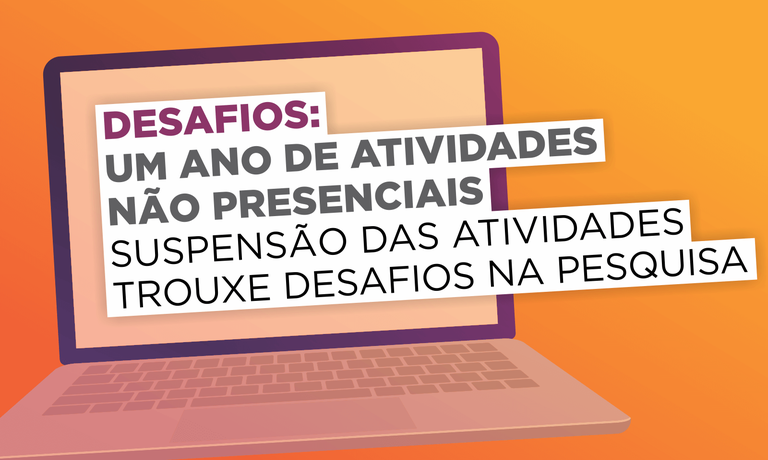 Suspensão das atividades presenciais - Pesquisa