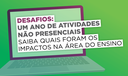 Desafios: um ano de atividades não presenciais