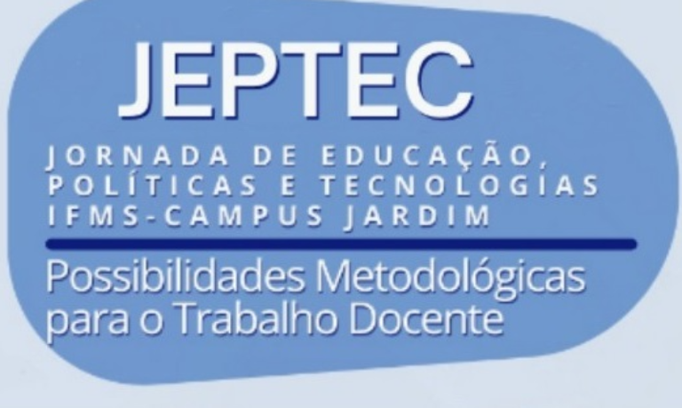 3ª Jornada de Educação, Políticas e Tecnologias (JEPTEC)