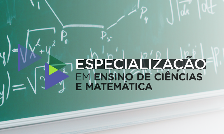 Especialização em Ensino de Ciências e Matemática
