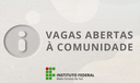 Vagas abertas à comunidade