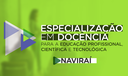 Especialização em Docência do Campus Naviraí