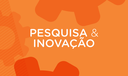 Pesquisa & Inovação