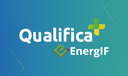 Curso Qualifica + Energif