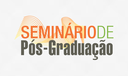 Seminário de Pós-Graduação