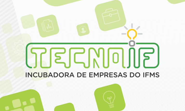 TecnoIF - Incubadora Mista e Social de Empresas do IFMS