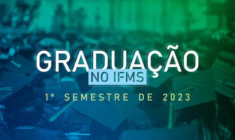 Graduação IFMS - 1° semestre