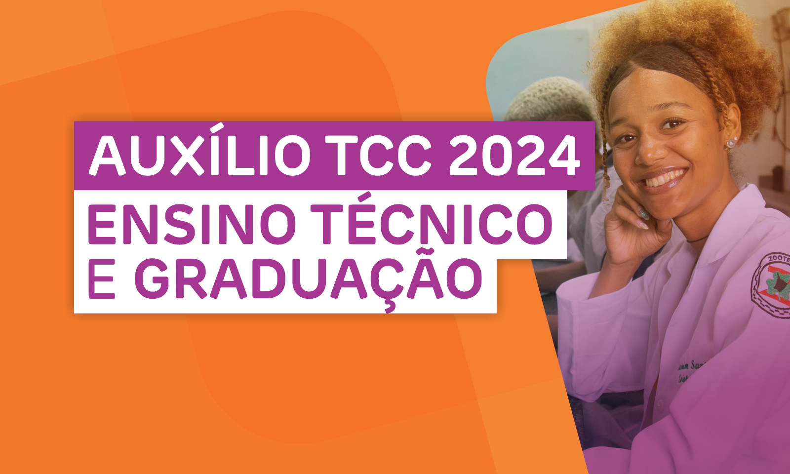 Auxílio TCC 2024 - Ensino Técnico e Graduação