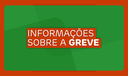 Informações sobre a greve