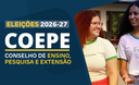 Eleições do Conselho de Ensino, Pesquisa e Extensão 2026-27