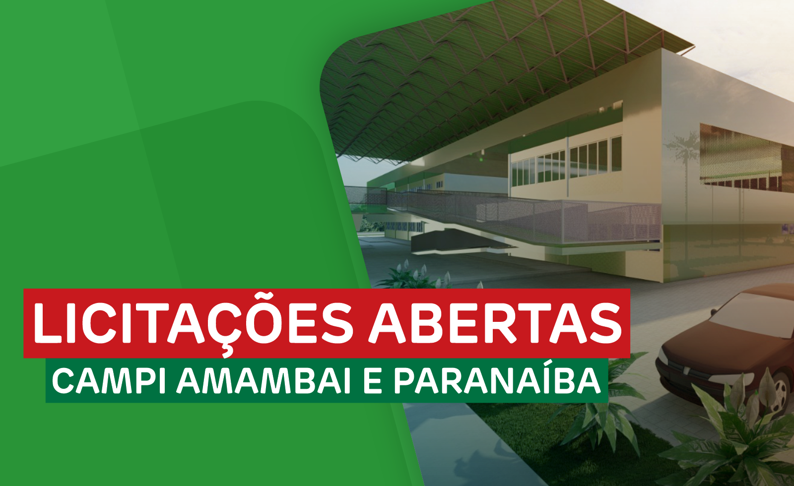 Licitações Abertas - Campi Amambai e Paranaíba