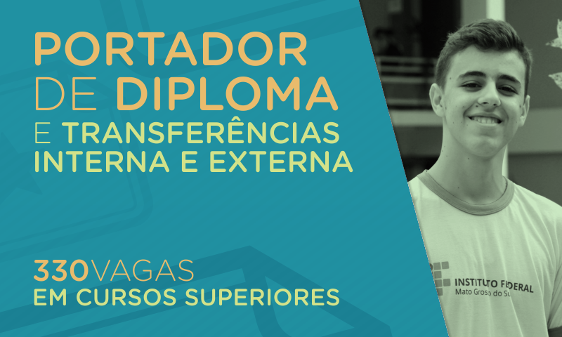 Portador de Diploma e Transferências Interna e Externa