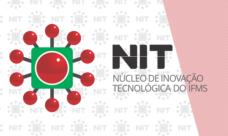 Núcleo de Inovação Tecnológica (NIT)