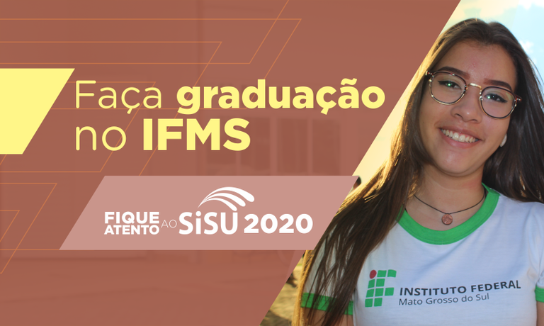 Faça Graduação no IFMS - Sisu 2020