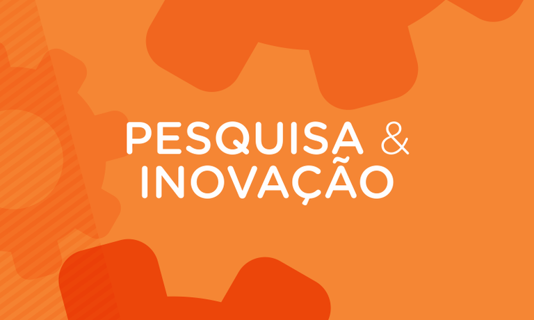 Pesquisa e Inovação